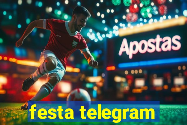 festa telegram